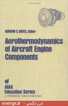 کتاب Aerothermodynamics of Aircraft Engine Components